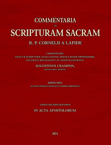 Commentaria in Scripturam Sacram T17 , in Acta Apostolorum