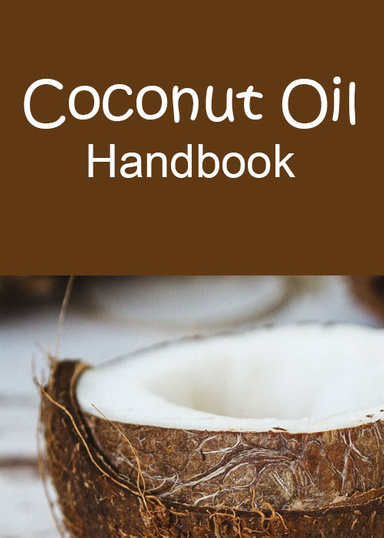 Coconut Oil Handbook
