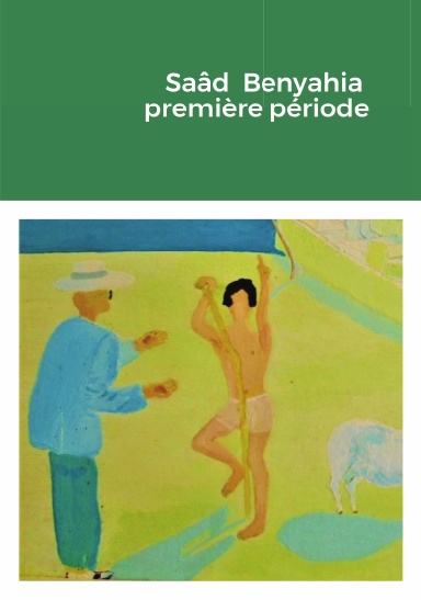 Saâd  Benyahia  première période