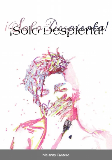 ¡Solo Depierta!