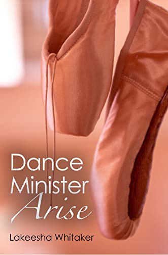 Dance Minister Arise