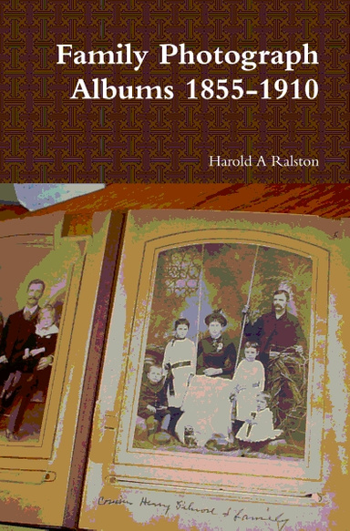 Family Photograph Albums 1855-1910
