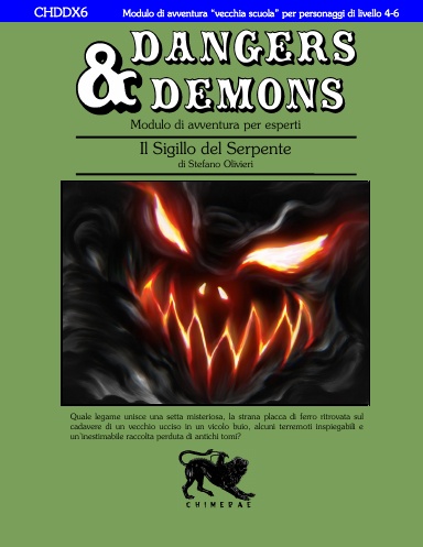 CHDDX6 Il Sigillo del Serpente (Dangers & Demons)
