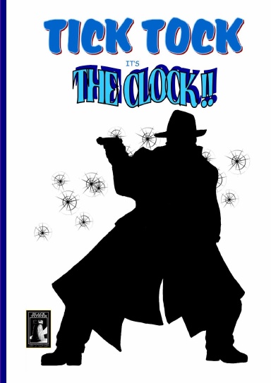 Tick Tock It's The Clock!