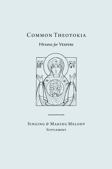 Common Theotokia