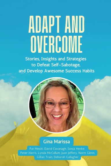 Adapt and Overcome: Gina Marissa