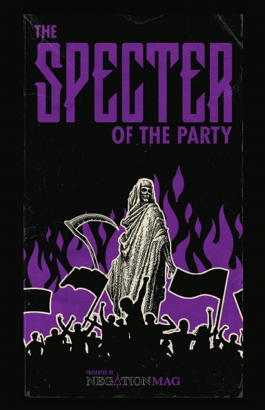 The Specter of the Party