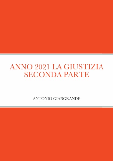 ANNO 2021 LA GIUSTIZIA SECONDA PARTE