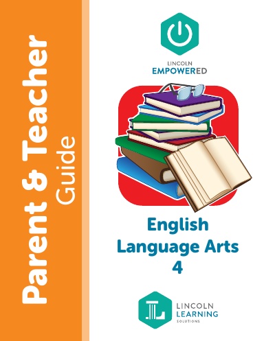 English Language Arts 4 - Parent and Teacher Guide
