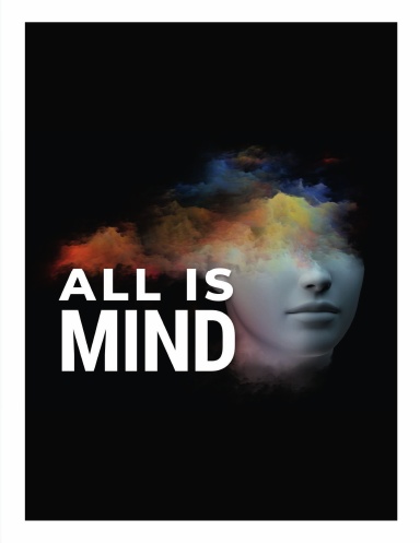 All is mind...