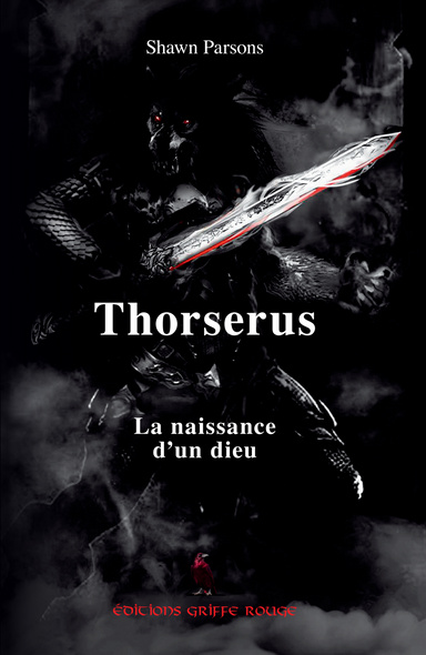 Thorserus : La naissance d'un dieu
