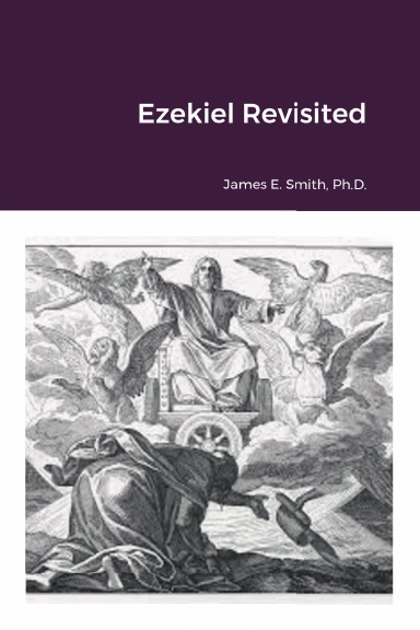 Ezekiel Revisited