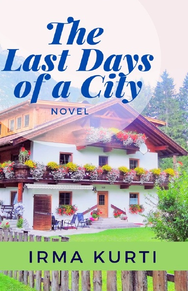 The Last Days Of A City