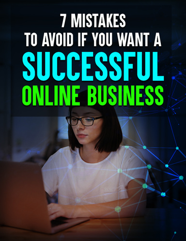 MRR eBook-7 Mistakes to Avoid if You Want a Successful Online Business