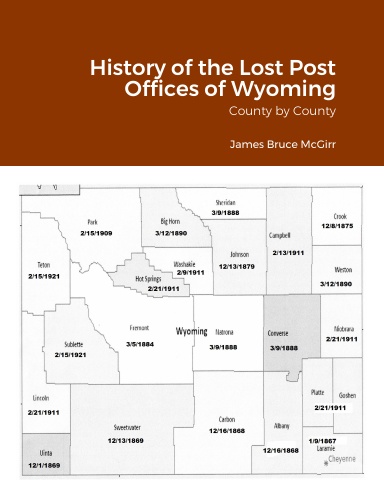 History of the Lost Post Offices of Wyoming