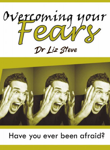 Overcoming your Fears