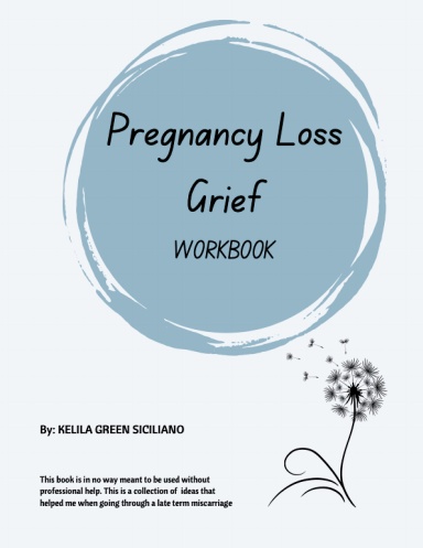 Pregnancy Loss Grief Workbook