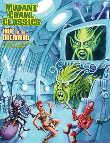 Mutant Crawl Classics #01: Hive of the Overmind PDF