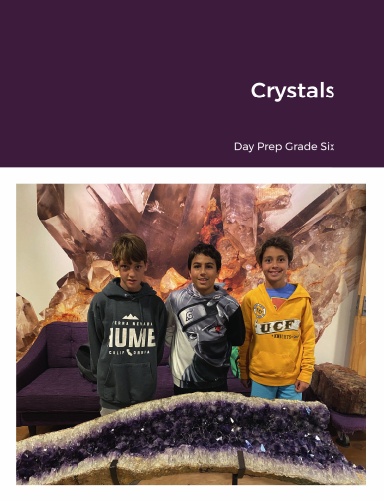 Crystals