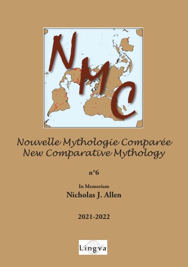 Nouvelle Mythologie Comparée / New Comparative Mythology n°6: In Memoriam Nicholas J. Allen