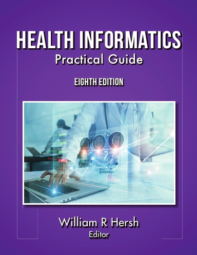 Health Informatics: Practical Guide, 8th Edition