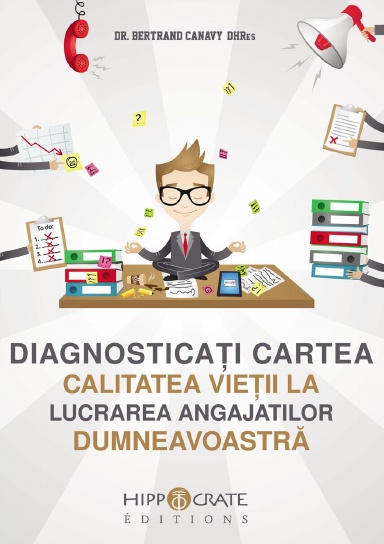 DIAGNOSTICĂ CALITATEA VIEI LA MUNCĂ A DVS COLABORATORI