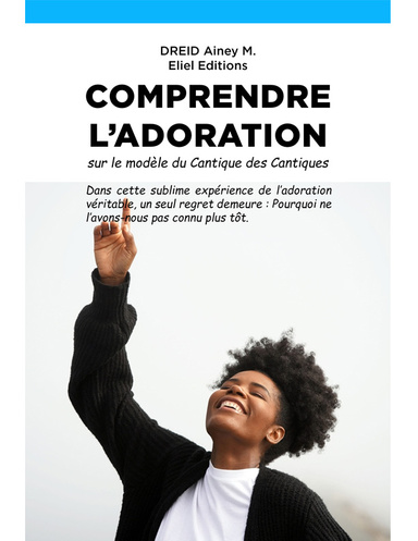 COMPRENDRE L’ADORATION