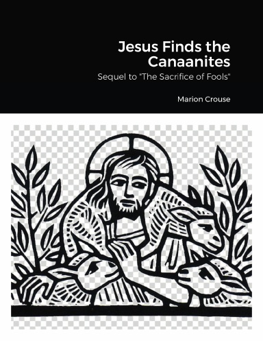 Jesus Finds the Canaanites