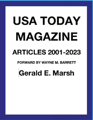 USA TODAY MAGAZINE: ARTICLES 2001-2023