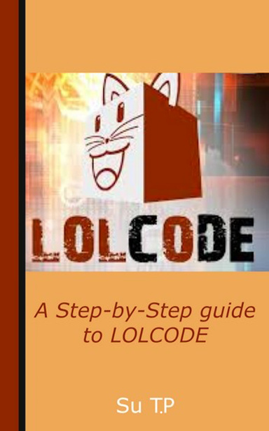 LOLCODE Programming Language
