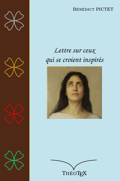 Lettre sur ceux qui se croient inspirés