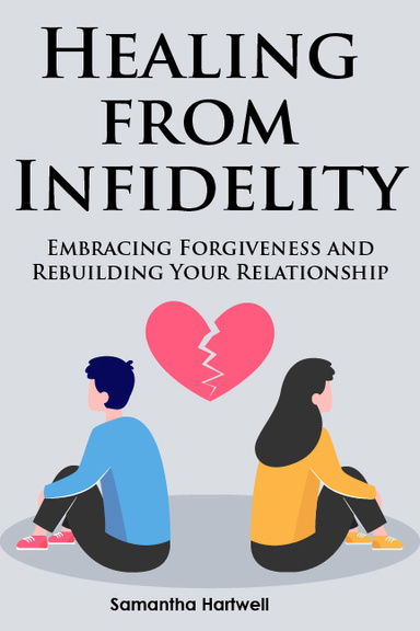 Healing from infidelity