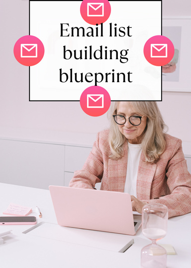 Email list building blueprint