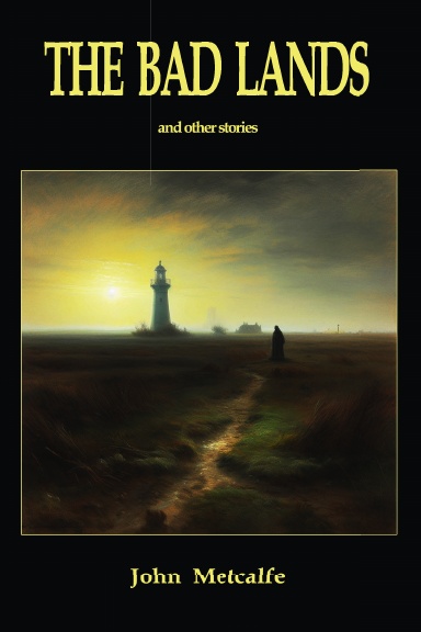 The Bad Lands
