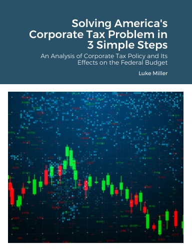 Solving America's Corporate Tax Problem in 3 Simple Steps