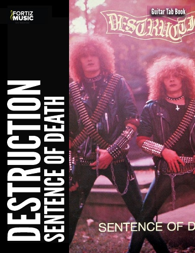 Destruction-Sentence of Death Guitar TAB Book