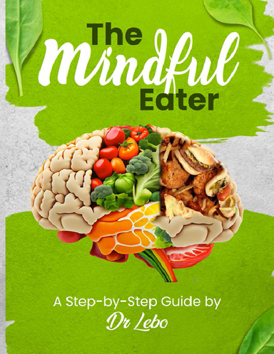 The Mindful Eater