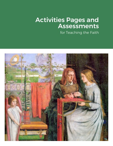 Activities Pages and Assessments for Teaching the Faith