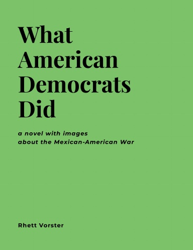 What American Democrats Did