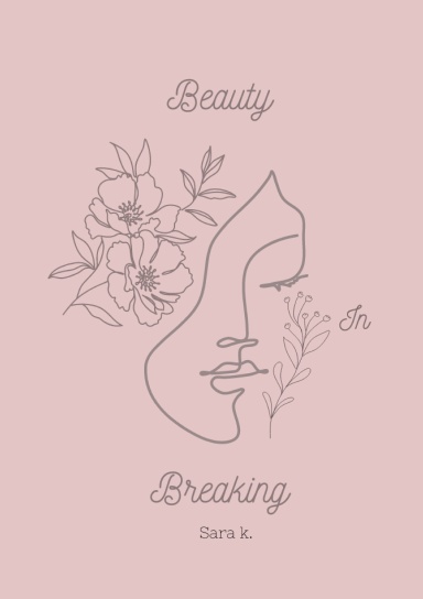 Beauty In Breaking