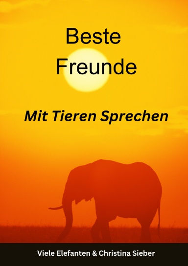 Beste Freunde - Mit Tieren Sprechen