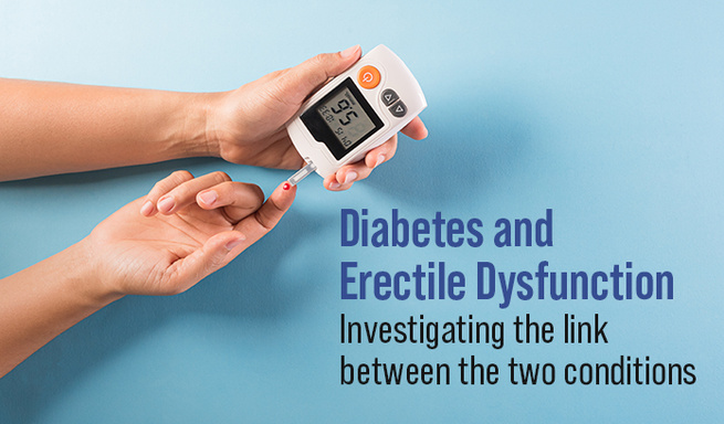 Understanding the Connection Between Diabetes and Erectile Dysfunction: Managing Sexual Health with Diabetes