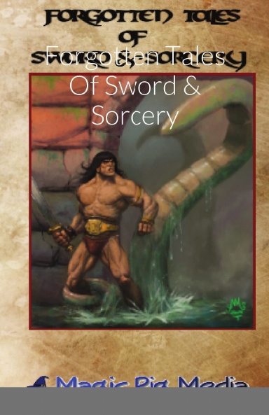 Forgotten Tales Of Sword & Sorcery
