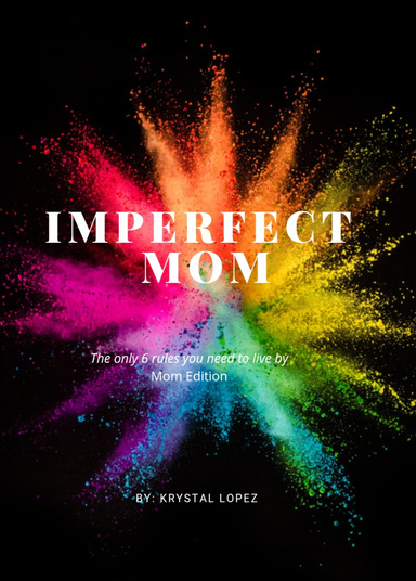 Imperfect mom