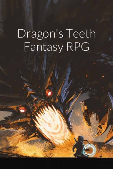 Dragon's Teeth Fantasy RPG