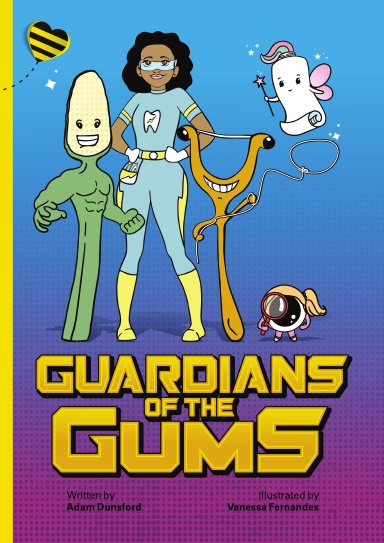 Guardians of the Gums