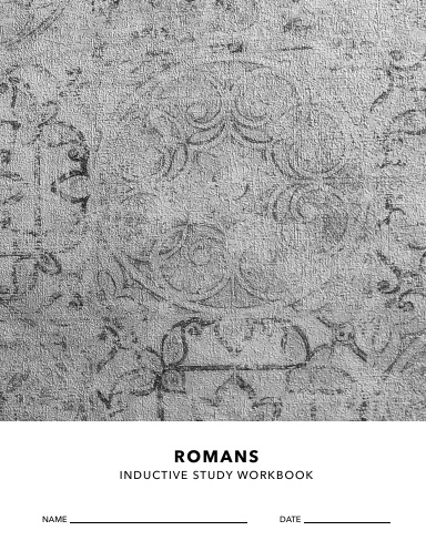 Romans Inductive Study Workbook