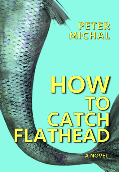 How to Catch Flathead