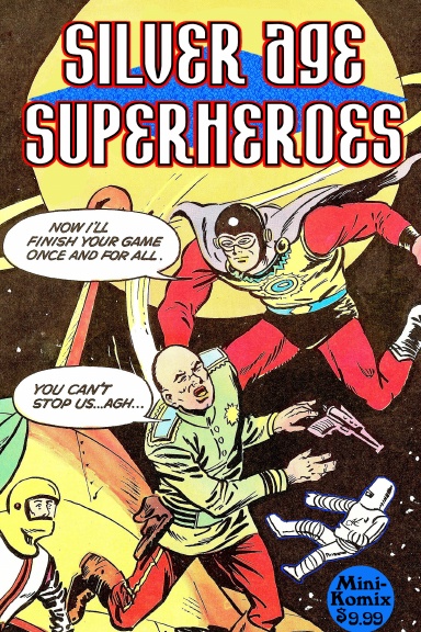 Silver Age Superheroes