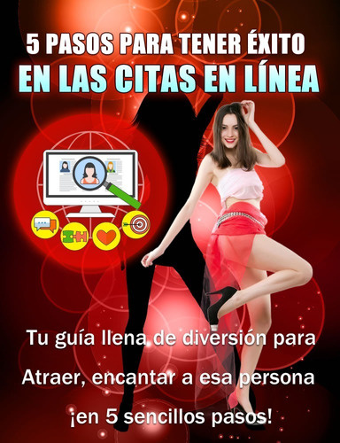 5 pasos para el éxito de las citas en línea